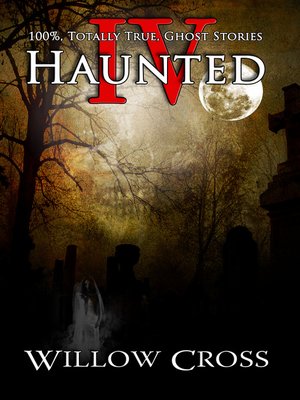 cover image of Haunted IV